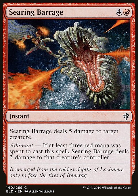 searing barrage