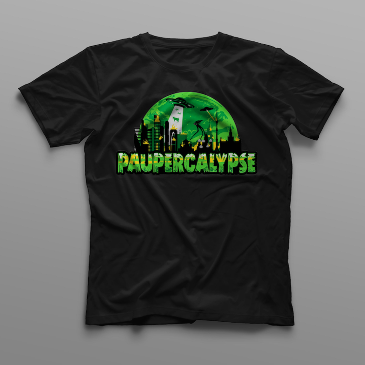 2057344980_T-Shirt_Paupercalypse22800.thumb.png.ef4e9385d41ccdf4b0ead86ab653ffdc.png