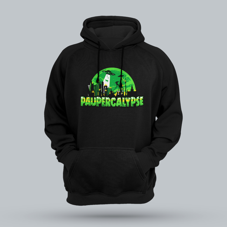 815627447_Hoodie_Paupercalypse800.thumb.png.ceccaff4c9534e048f91239576faa1cb.png